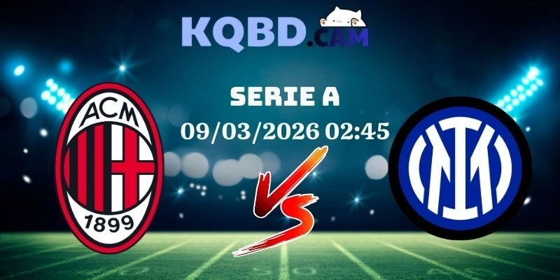 Kết quả AC Milan vs Inter Milan Ngày 9/3/2026