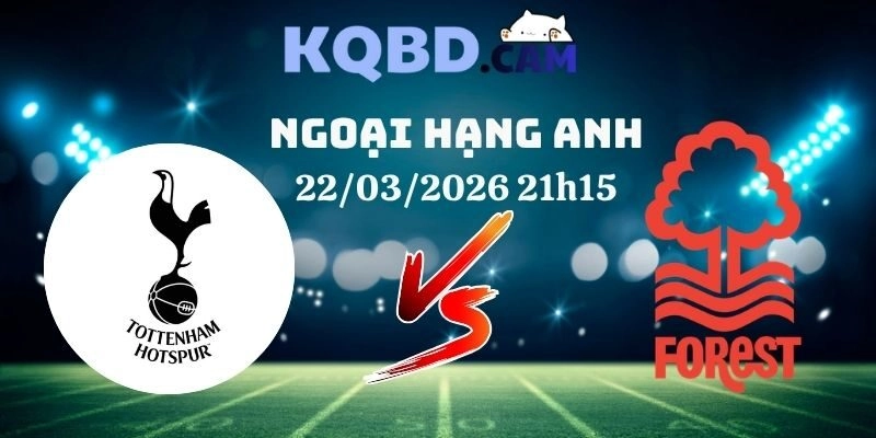 Kết quả Tottenham vs Nottingham